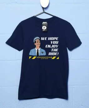 JohnnyCab We Hope You Enjoy the Ride T-Shirt
