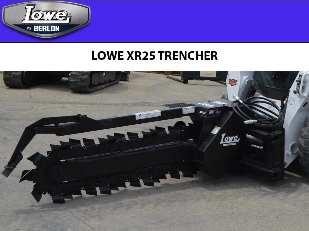 LOWE XR25 TRENCHER